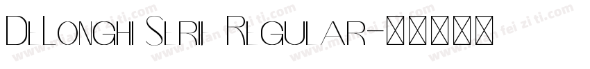 DeLonghi Serif Regular字体转换